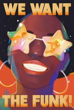 Watch We Want the Funk! Soap2day