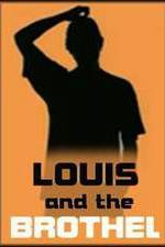 Watch Louis and the Brothel Soap2day
