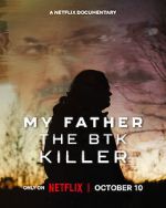 Watch My Father, the BTK Killer Soap2day