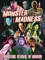 Watch Monster Madness: The Gothic Revival of Horror Soap2day