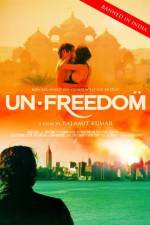 Watch Unfreedom Soap2day