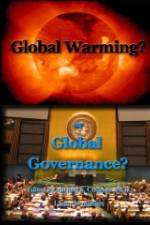 Watch Global Warming or Global Governance? Soap2day