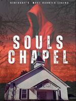 Watch Souls Chapel Soap2day