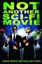 Watch Not Another Sci-Fi Movie Soap2day