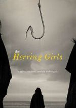 Watch The Herring Girls (Short 2022) Soap2day