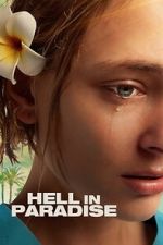 Watch Hell in Paradise Soap2day