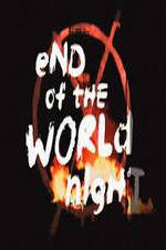 Watch End Of The World Night Soap2day
