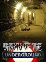 Watch Ghosts on the Underground Soap2day