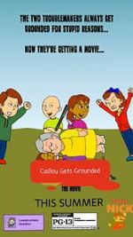 Watch The Caillou Gets Grounded Movie Soap2day