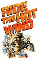 Watch Ride the Hot Wind Soap2day