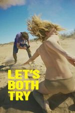 Watch Let\'s Both Try Soap2day