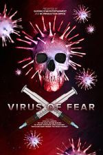 Watch Virus of Fear Soap2day