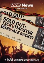 Watch VICE News Presents - Sold Out: Ticketmaster and the Resale Racket Soap2day