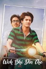 Watch Woh Bhi Din The Soap2day