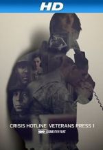 Watch Crisis Hotline: Veterans Press 1 (Short 2013) Soap2day