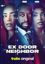 Watch Ex Door Neighbor Soap2day