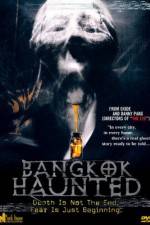 Watch Bangkok Haunted Soap2day