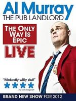 Watch Al Murray: The Only Way Is Epic Tour Soap2day