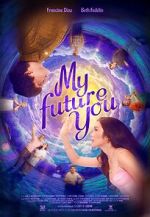 Watch My Future You Soap2day