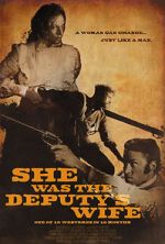 Watch She Was the Deputy\'s Wife Soap2day