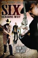 Watch Six Reasons Why Soap2day