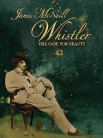 Watch James McNeill Whistler and the Case for Beauty Soap2day
