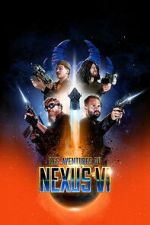 Watch The Adventures of Nexus VI Soap2day