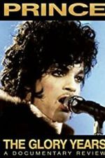 Watch Prince - The Glory Years Soap2day