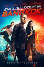 Watch English Dogs in Bangkok Soap2day