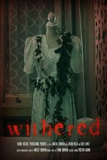 Watch Withered (Short 2022) Soap2day