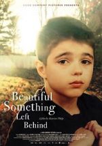 Watch Beautiful Something Left Behind Soap2day