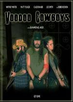 Watch Voodoo Cowboys Soap2day