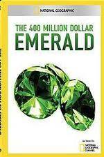 Watch National Geographic 400 Million Dollar Emerald Soap2day
