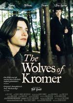 Watch The Wolves of Kromer Soap2day