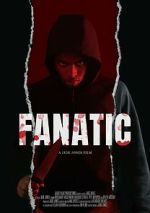 Watch Fanatic Soap2day