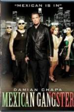 Watch Mexican Gangster Soap2day
