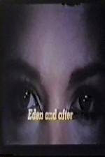 Watch Eden and After Soap2day