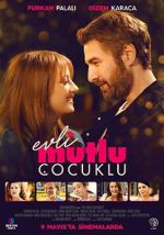 Watch Evli Mutlu Çocuklu Soap2day