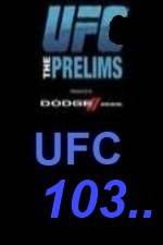 Watch UFC 103 Preliminary Fights Soap2day