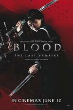 Watch Blood: The Last Vampire Soap2day