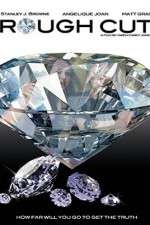 Watch Rough Cut Soap2day