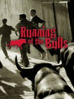 Watch Running of the Bulls Soap2day