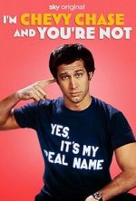 Watch I\'m Chevy Chase and You\'re Not Soap2day