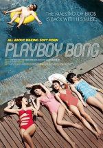 Watch Playboy Bong Soap2day