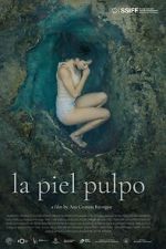 Watch La piel pulpo Soap2day