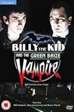 Watch Billy the Kid and the Green Baize Vampire Soap2day