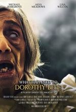 Watch What Happened to Dorothy Bell? Soap2day