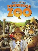 Watch The Little Ponderosa Zoo Soap2day