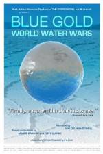 Watch Blue Gold: World Water Wars Soap2day