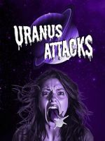Watch Uranus Attacks Soap2day